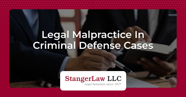 criminal defense legal malpractice